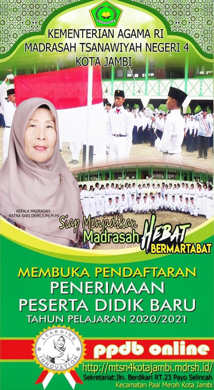 PENERIMAAN PESERTA DIDIK BARU (PPDB) MTs N 4 KOTA JAMBI